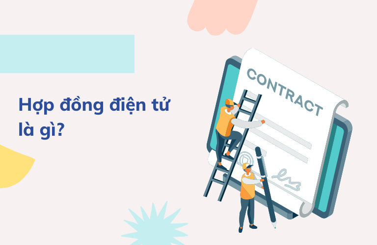 Có những loại hợp đồng điện tử nào?