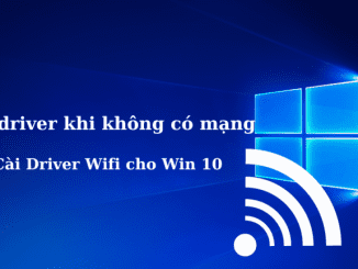 cách cài driver khi không có mạng