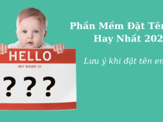 phần mềm đặt tên con theo tên bố mẹ