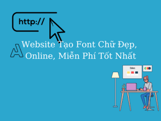 trang web tạo font chữ đẹp