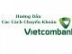 cách chuyển khoản vietcombank qua tin nhắn