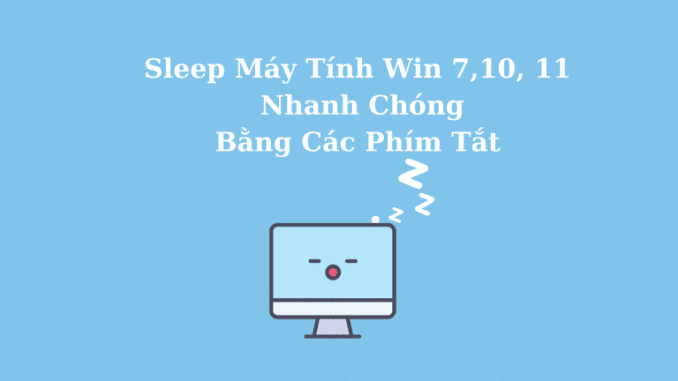 cach-sleep-may-tinh-nhanh cách sleep máy tính nhanh