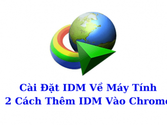 cách thêm idm vào chrome