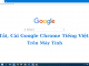 google chrome tiếng việt
