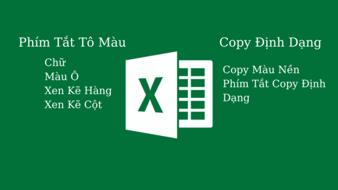 phim-tat-to-mau-nen-trong-excel phím tắt tô màu trong excel
